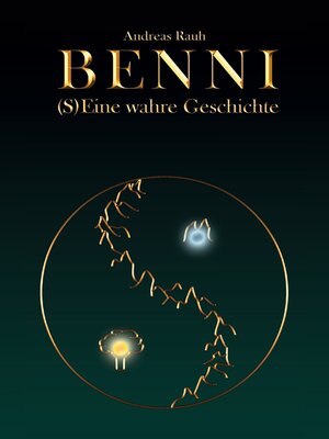 cover image of BENNI--(S)Eine wahre Geschichte